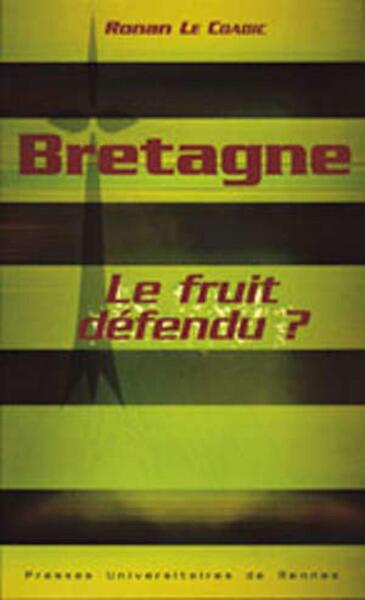 BRETAGNE LE FRUIT DEFENDU (9782868477712-front-cover)