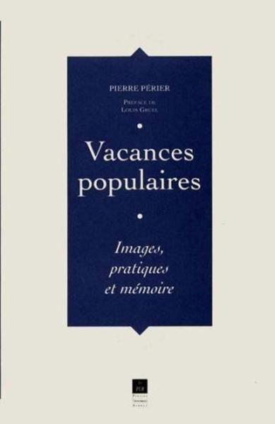 VACANCES POPULAIRES (9782868474971-front-cover)