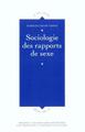 SOCIOLOGIE DES RAPPORTS DE SEXE (9782868479037-front-cover)