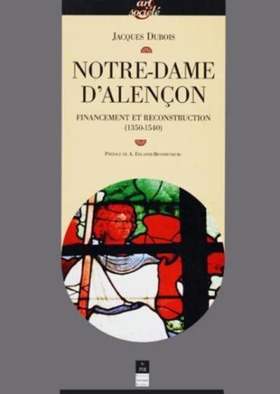 NOTRE DAME D ALENCON (9782868474889-front-cover)