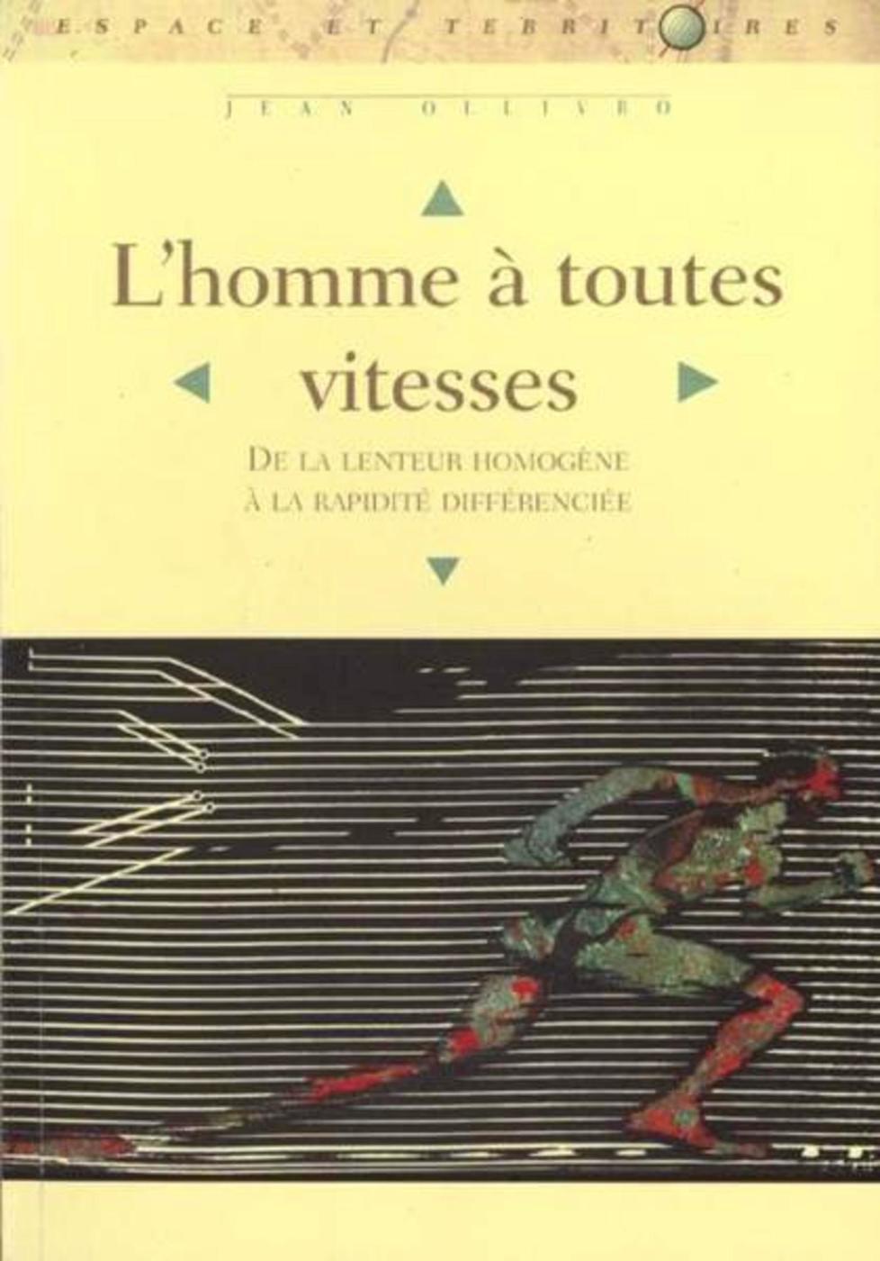 HOMME A TOUTE VITESSE (9782868474773-front-cover)