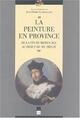 PEINTURE EN PROVINCE (9782868476470-front-cover)