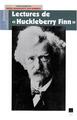 LECTURES DE HUCKLEBERRY FINN (9782868472113-front-cover)