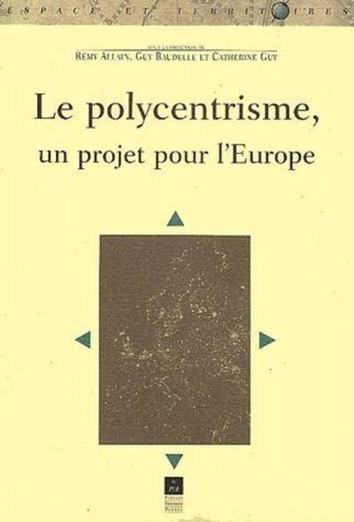 POLYCENTRISME UN PROJET POUR L  EUROPE (9782868477330-front-cover)