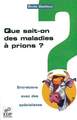 QUE SAIT-ON DES MALADIES A PRIONS ? (9782868835178-front-cover)