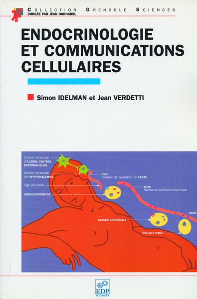 ENDOCRINOLOGIE ET COMMUNICATIONS CELLULAIRES (9782868834768-front-cover)