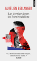 Les Derniers jours du Parti socialiste (9791041420254-front-cover)