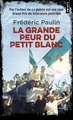 La Grande peur du Petit Blanc (9791041414376-front-cover)
