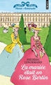 Au service secret de Marie-Antoinette, La Mariée était en Rose Bertin (9791041410378-front-cover)