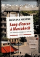 Sang d'encre à Marrakech, Une enquête de Gabrielle Kaplan (9791041400065-front-cover)
