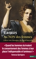 Au NON des femmes, Libérer nos classiques du regard masculin (9791041415571-front-cover)