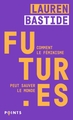 Futur·es, Comment le féminisme peut sauver le monde (9791041411504-front-cover)