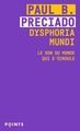 Dysphoria Mundi, Le son du monde qui s'écroule (9791041412334-front-cover)