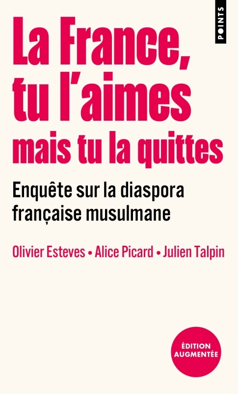 La France, tu l'aimes mais tu la quittes, Enquête sur la diaspora française musulmane (9791041421718-front-cover)