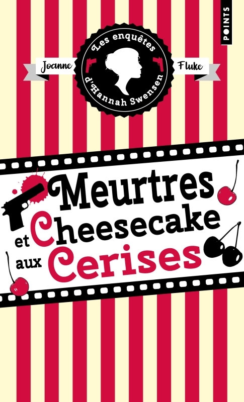 Les Enquêtes d'Hannah Swensen - Tome 7, Meurtres et cheesecake aux cerises (9791041412174-front-cover)