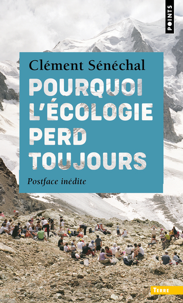 Pourquoi l'écologie perd toujours (9791041421763-front-cover)