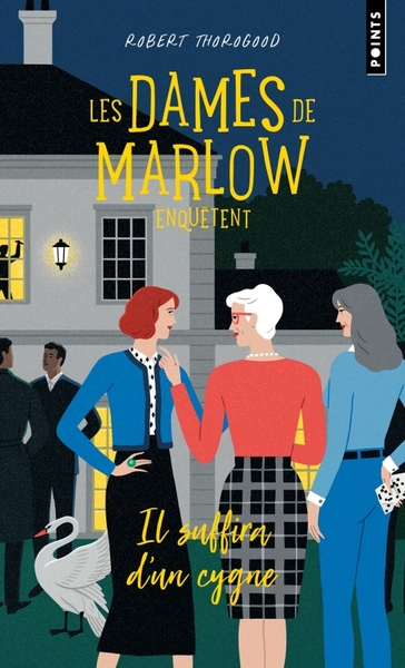 Les Dames de Marlow enquêtent - Tome 2, Il suffira d'un cygne (9791041415915-front-cover)