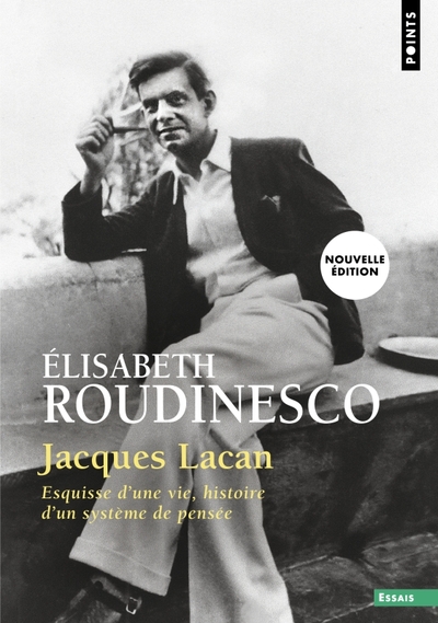 Jacques Lacan, Esquisse d'une vie, histoire d'un système de pensée (9791041414741-front-cover)