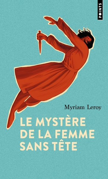Le Mystère de la femme sans tête (9791041414758-front-cover)