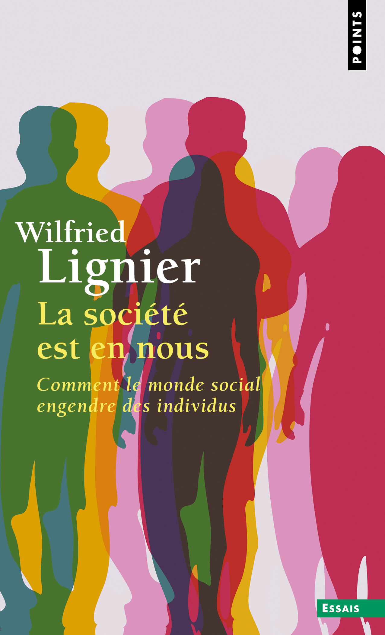 La société est en nous, Comment le monde social engendre des individus (9791041428007-front-cover)
