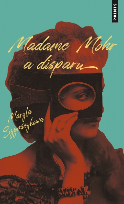 Madame Mohr a disparu. Les Enquêtes de Zofia Turbotynska, Tome 1 (9791041410064-front-cover)