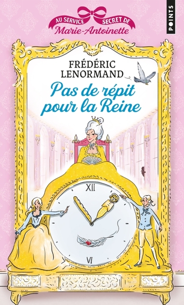 Au service secret de Marie-Antoinette, Pas de répit pour la Reine (9791041410361-front-cover)