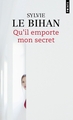 Qu'il emporte mon secret (9791041416172-front-cover)