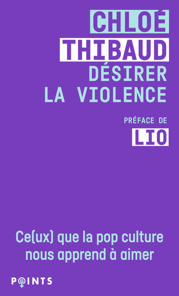 Désirer la violence, Ce(ux) que la pop culture nous apprend à aimer (9791041425440-front-cover)