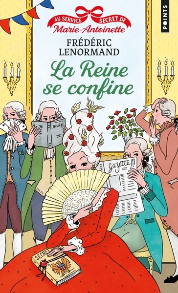 Au service secret de Marie-Antoinette, La Reine se confine ! (9791041411221-front-cover)