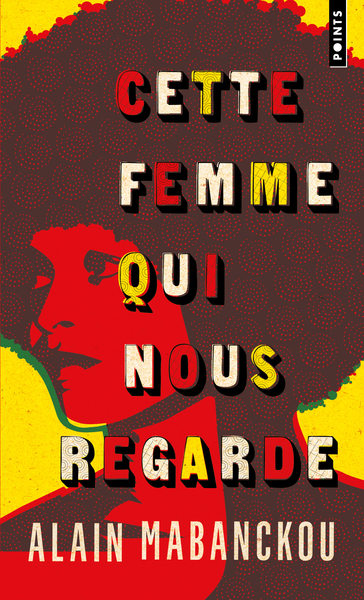 Cette femme qui nous regarde, Angela Davis, l'Amérique et moi (9791041425518-front-cover)