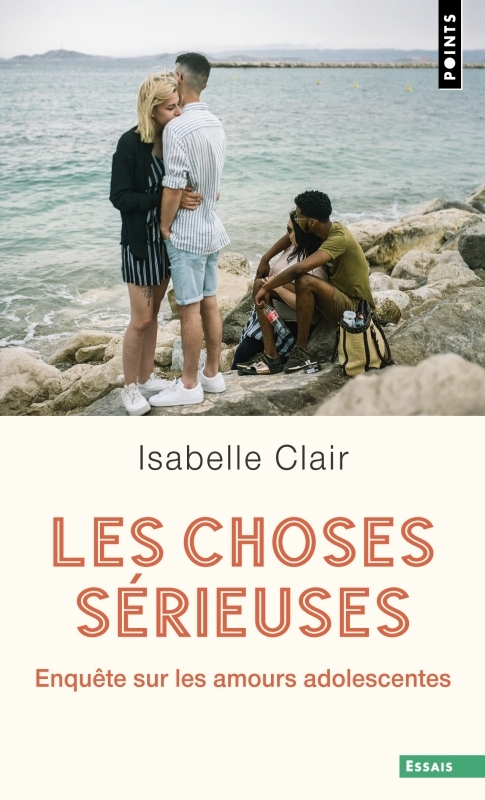 Les Choses sérieuses, Enquête sur les amours adolescentes (9791041415984-front-cover)
