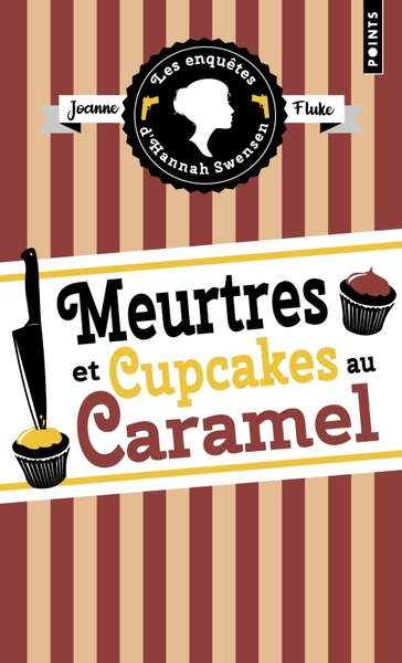 Les Enquêtes d'Hannah Swensen - Tome 5, Meurtres et cupcakes au caramel (9791041412150-front-cover)