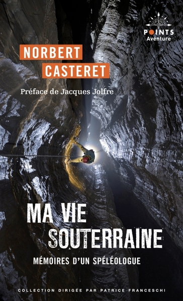 Ma vie souterraine, Mémoires d'un spéléologue (9791041412105-front-cover)