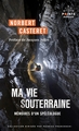 Ma vie souterraine, Mémoires d'un spéléologue (9791041412105-front-cover)