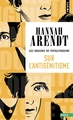 Sur l'antisémitisme, Les Origines du totalitarisme - Tome 1 (9791041420827-front-cover)