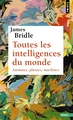 Toutes les intelligences du monde, Animaux, plantes, machines (9791041416097-front-cover)