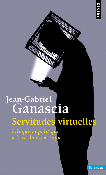 Servitudes virtuelles, Éthique et politique à lère du numérique (9791041421282-front-cover)