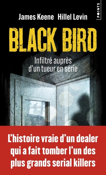 Black Bird, Infiltré auprès d'un tueur en série (9791041413751-front-cover)