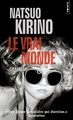 Le Vrai Monde (9791041410576-front-cover)