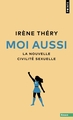 Moi aussi, La nouvelle civilité sexuelle (9791041414857-front-cover)