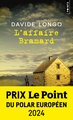 L'Affaire Bramard, Prix Le Point du Polar européen 2024 (9791041420001-front-cover)