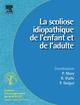 La scoliose idiopathique de l'enfant et de l'adulte (9782842999100-front-cover)