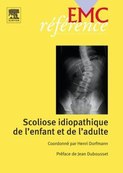 Scoliose idiopathique de l'enfant, de l'adulte (9782842996116-front-cover)