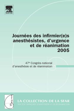 Journées des infirmier(e)s anesthésistes, d'urgence et de réanimation 2005 (9782842997007-front-cover)