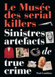 Le musée des serial killers (9782386401220-front-cover)