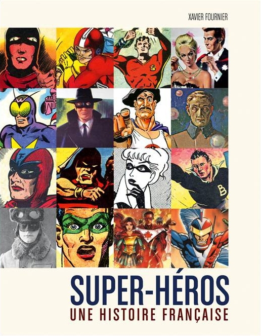 Super-héros : Une histoire française (9782386400032-front-cover)