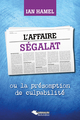 L'affaire Ségalat, ou la présomption de culpabilité (9782884192729-front-cover)