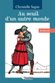 Au seuil d'un autre monde, Roman (9782884192620-front-cover)