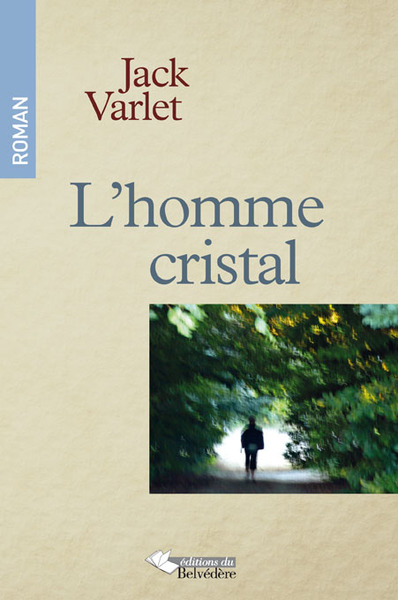 L'homme cristal (9782884192637-front-cover)