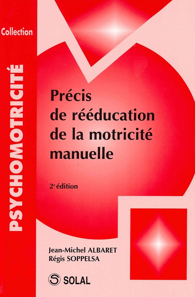 Précis de rééducation de la motricité manuelle (9782323570248-front-cover)